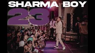 Sharma Boy  2023 Official Audio [upl. by Gnah]