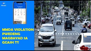 HOW TO PAY MMDA TICKET VIOLATION USING YOUR GCASH PAYMENT [upl. by Yves964]