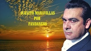 JUANITO MARAVILLAS FANDANGOS  POR RAFAEL HIDALGO [upl. by Beverly]