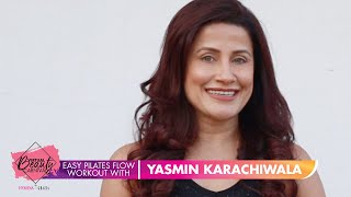 Easy Pilates Flow Workout with Yasmin Karachiwala [upl. by Thurmond]