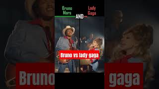 Bruno vs lady Gaga diewithsmile brunomars ladygaga short shortmusic shortsvideo fyp fypシ゚ [upl. by Oirram815]