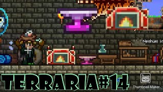 TERRARIA FIZ A BIGORNA DE ORICALCO E A FORNALHA DE ADAMANTINA14 [upl. by Harac]