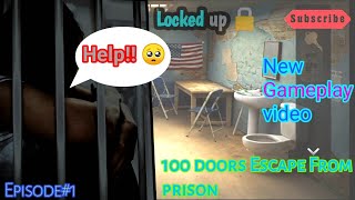 New Gameplay video  Episode1 100 doors Escape from the prison Vlogestervlogging And Gaming [upl. by Seaden]