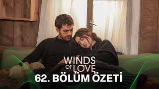 Rüzgarlı Tepe 62 Bölüm Özeti  Winds of Love Episode 62 Recap Eng Sub [upl. by Dnalyag]