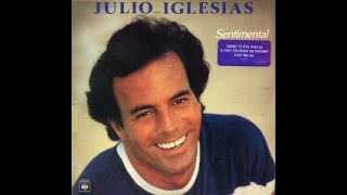 JULIO IGLESIAS  Sentimental en francés  LP 1980 [upl. by Fleda]