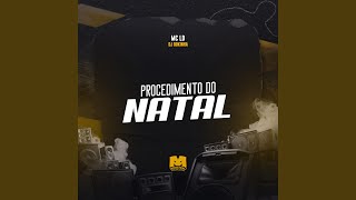 Procedimento do Natal [upl. by Imojean]