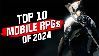 Top 10 Mobile RPGs of 2024 NEW GAMES REVEALED for Android and iOS [upl. by Attenborough485]