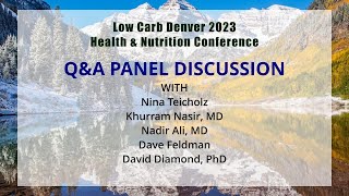 Saturday AM QampA Session Low Carb Denver 2023 Health amp Nutrition Conference [upl. by Dihgirb]