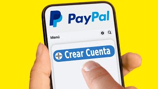 Como Crear una CUENTA de PayPal 2024 [upl. by Kokaras]