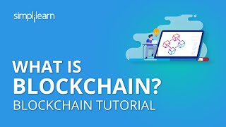 What is Blockchain  Introduction to Blockchain Technology  Blockchain Tutorial  Simplilearn [upl. by Oeniri]