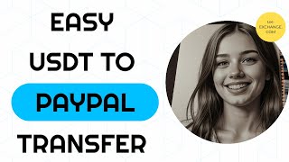 💰 Simple Guide USDT to PayPal Transfer 💳 [upl. by Landsman]