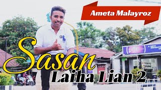 SASAN LAIHA LIAN 2  CIPVOC AMETA MALAYROZ [upl. by Dunaville404]