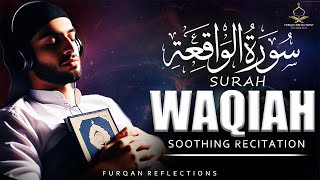 Best Soothing Recitation of Surah Waqiah  سورة الواقعة  Ep049 [upl. by Woodberry]