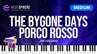 The Bygone Days Porco Rosso  Joe Hisaishi Piano Piano Tutorials amp Sheet Music [upl. by Kory]