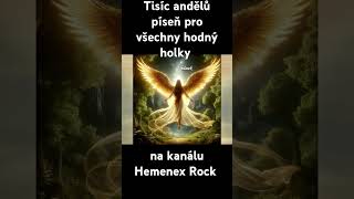 Hemenex Rock  Tisíc andělů [upl. by Nimajnab]