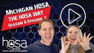 The HOSA Way Season 6 Episode 7 [upl. by Brana]