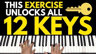 The ONLY Exercise You Need to Play in ALL 12 Keys  Piano Tutorial [upl. by Siberson]