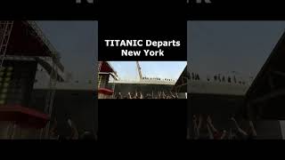 TITANIC Departs New York🗽 2022 [upl. by Topliffe305]