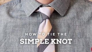 How to Tie a Perfect Simple Knot [upl. by Mellar453]