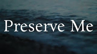 PRESERVE ME Psalm 40  Official Lyric Video  Joel Howard [upl. by Sitoeht]