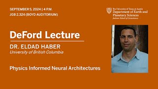 Eldad Haber  Physics Informed Neural Architectures [upl. by Lumbye]