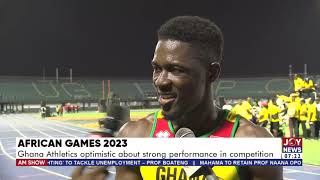 African Games 2023 Ghana Athletics optimistic about strong performance in competition  AM Sports [upl. by Eeramit]