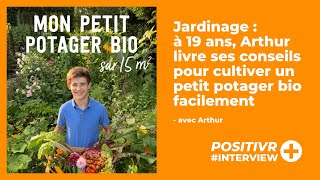 Découvrez les précieux conseils dun jeune jardinier passionné pour cultiver son potager bio [upl. by Marl]