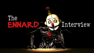 SFM An Interview with Ennard [upl. by Yenaffit]