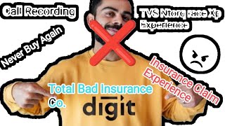 Go digit  Insurance Claim  Buy or Not  Tvs Ntorq Race XP  Claim Experience  Scam Just Like That [upl. by Noivax]