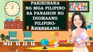 AP 6 Q1W6 PAKIKIBAKA NG MGA PILIPINO SA PANAHON NG DIGMAANG AMERIKANO [upl. by Dimphia]