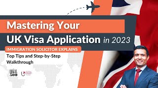 Mastering Your UK Visa Application in 2023 Top Tips and StepbyStep Walkthrough [upl. by Htelimay]