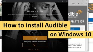 How to Install Audible on Windows 10 [upl. by Cherise]