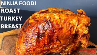 NINJA FOODIROASTED TURKEY BREAST [upl. by Mab]