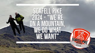 Scafell Pike 2024  “We’re on a mountain we do what we want” [upl. by Nyl265]