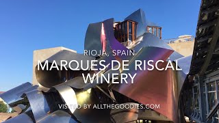 Marques de Riscal Winery Rioja Spain  allthegoodiescom [upl. by Ainitsirc]