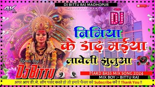 Nimiya ke dar maiya labeli jhuluya pawan singh navratri song dholki hard bass mix by dj bittu raj [upl. by Dnomder]