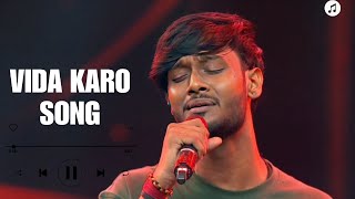 Mennu Vida Karo  Chetan Audition Re Sa Re Ga Ma Pa  Full Song  Arijit Singh [upl. by Adroj]