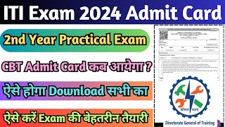 ITI Admit Card 2024 Kaise Download Kare ITI 2nd Year Practical Admit Card ITI CBT Admit Card 2024 [upl. by Niamor]