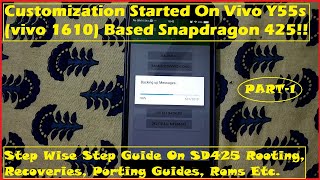 Customization On Vivo y55s1610 Snapdragon 425Make Proper Backup Before Flashing RomsHINDI2019 [upl. by Idona]