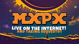 MxPx Live and Taking Requests [upl. by Anyahc]