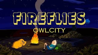 Owlcity  Fireflies  lyrics  fireflies owlcity song [upl. by Shermie210]