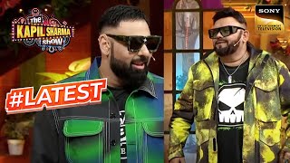 नकली और असली Badshah आए आमने सामने  The Kapil Sharma Show  Latest [upl. by Naziaf]