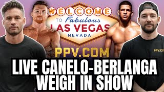 Canelo Alvarez vs Edgar Berlanga LIVE WeighIn Show [upl. by Robma]