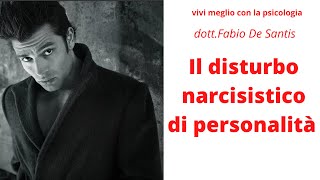 IL DISTURBO NARCISISTICO DI PERSONALITA [upl. by Zachary350]