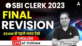 SBI Clerk 2023  English  Final Revision By Santosh Ray  SBI Clerk English [upl. by Yznyl]