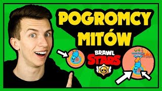 ⭐️ POGROMCY MITÓW w BRAWL STARS 24  Najbardziej ukryty mit ◉◉ [upl. by Chui168]