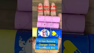 How to Make Liion Battery Charger In Fevi sticks Box  Creativity and Innovation techelab liion [upl. by Nussbaum]