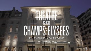 Bienvenue sur la chaine officielle du Théâtre des ChampsElysées  Abonnez vous [upl. by Mcleroy]