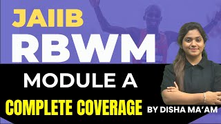 JAIIB RBWM Marathon Oct 2024  RBWM Complete Module A Summary  RBWM 2024 [upl. by Nysila]