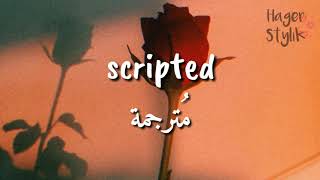 Scripted  zayn  مترجمة [upl. by Mccowyn]